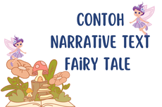 Contoh Narrative Text Fairy Tale dan Strukturnya