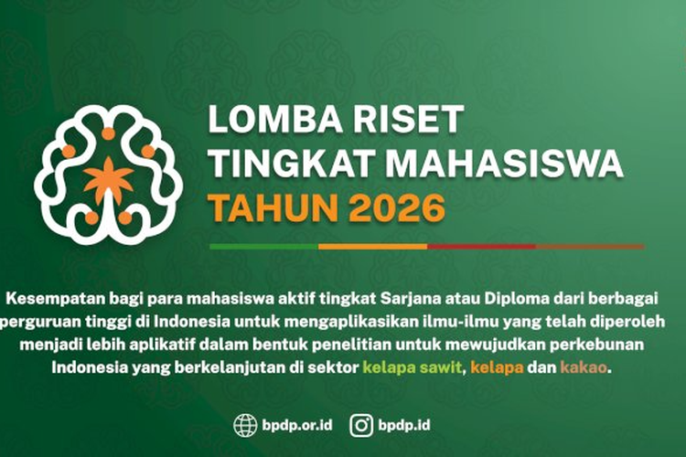 Ketentuan Lomba Riset Mahasiswa BPDP 2026, Topik Bisa tentang Sawit, Kakao dan Kelapa
