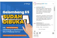 Kartu Prakerja Gelombang 65 Resmi Dibuka, Ini Syarat dan Besaran Insentif yang Diterima