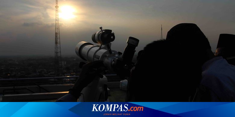 Sidang Isbat Hilal Awal Ramadhan 2020 Cukup Tua Ini Penjelasannya Halaman All Kompas Com