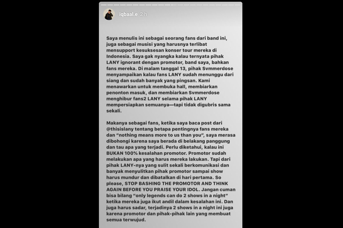 Aktor dan musisi Iqbaal Ramadhan menceritakan kronologi band Svmmerdose nyaris batal tampil jadi band pembuka di konser LANY pada 13-14 Agustus 2019.