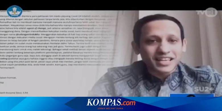 Mendikbud Nadiem Bacakan 5 Surat Inspiratif dari Guru dan Murid - Kompas.com - KOMPAS.com