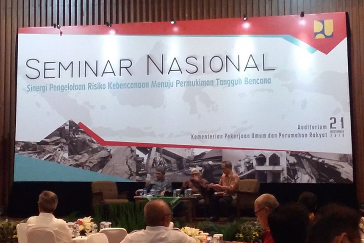 Seminar Nasional bertema ?Sinergi Pengelolaan Risiko Kebencanaan Menuju Permukiman Tangguh Bencana di Auditorium Kementerian PUPR, Jakarta, Rabu (21/11/2018).