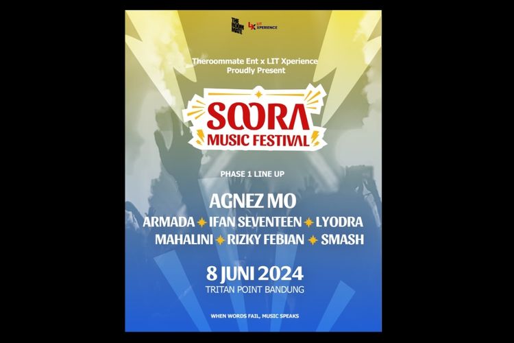 SOORA Music Festival akan berlangsung pada hari Sabtu, 8 Juni 2024, di lokasi ikonik Tritan Point Bandung.