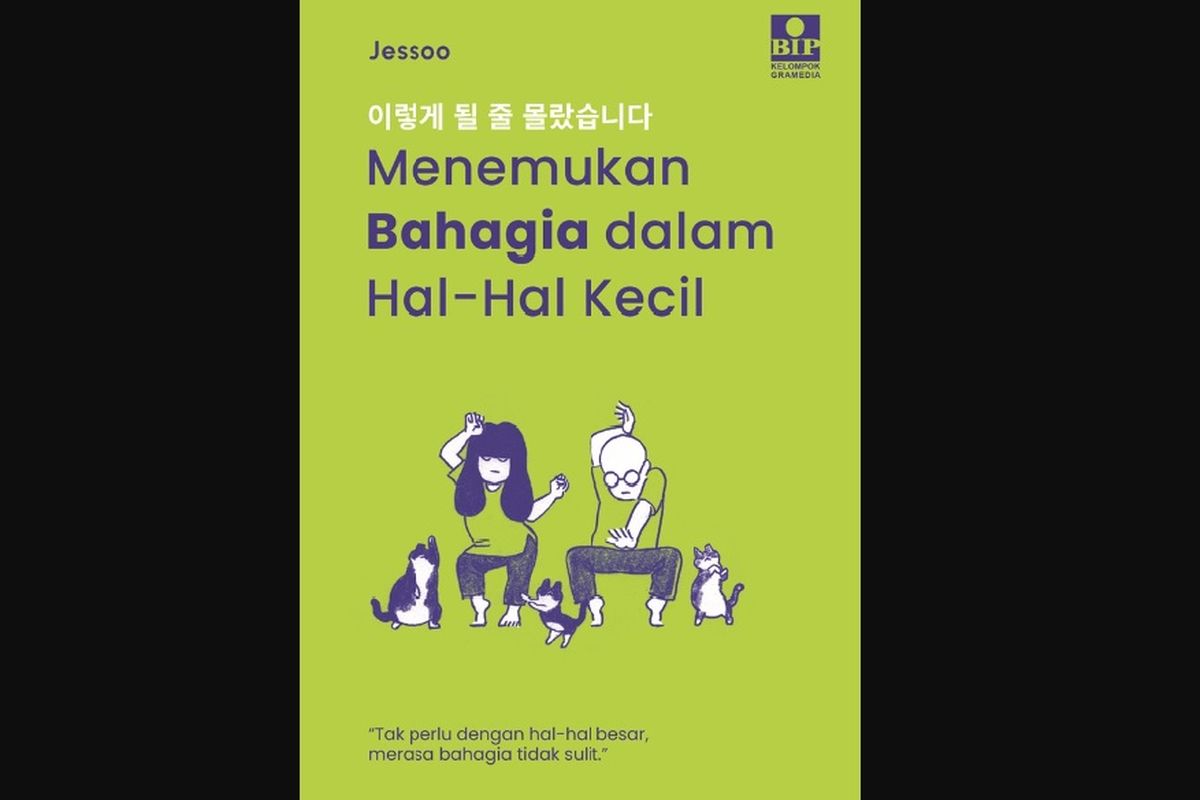 Buku Menemukan Bahagia dalam Hal-Hal Kecil