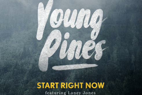 Lirik Lagu Start Right Now dari Young Pines feat. Laney Jones