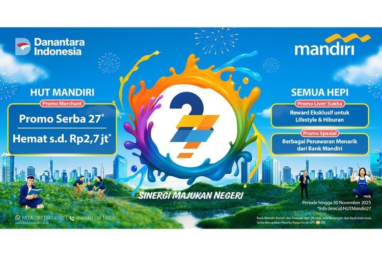 Rayakan HUT ke-27, Bank Mandiri hadirkan promo serba 27 untuk nasabah. 