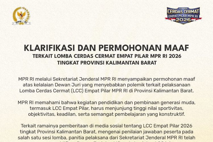 Lengkap! Ini Permintaan Maaf MPR RI soal Lomba Cerdas Cermat di Kalbar