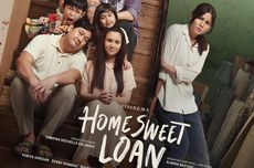 Cerita-cerita di Balik Film Home Sweet Loan 