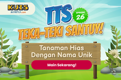 TTS - Teka-teki Santuy ep. 26 Tanaman Hias Dengan Nama Unik