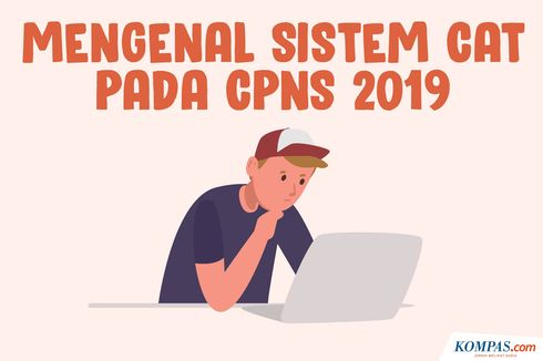 INFOGRAFIK: Mengenal CAT pada Tes CPNS 2019