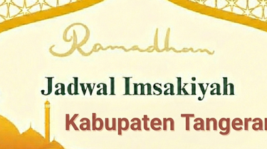 Jadwal Imsakiyah Kabupaten Tangerang Senin 16 Maret 2026