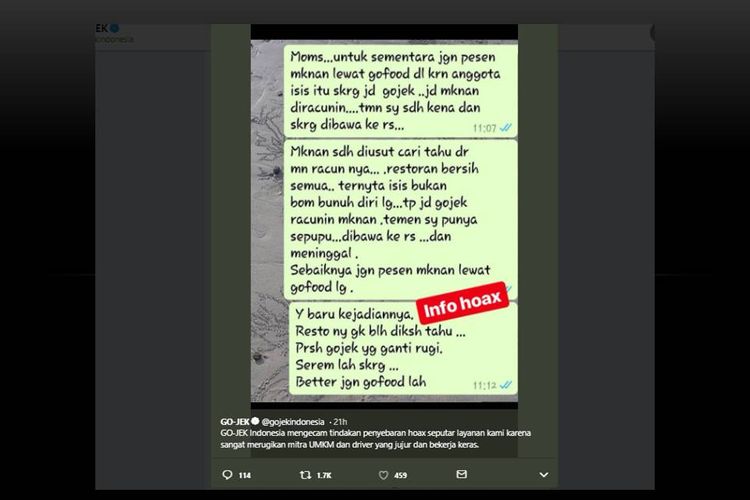 Manajemen Go-Jek, melalui akun Twitter-nya, @gojekindonesia, menyatakan pesan berantai bahwa makanan yang diorder via Go-Food diracun adalah hoaks.