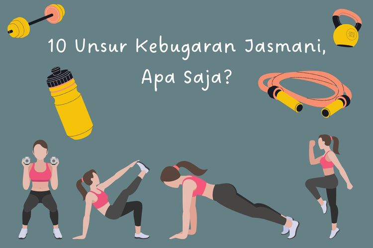 Foto 10 Unsur Kebugaran Jasmani Apa Saja