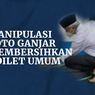 INFOGRAFIK: Ada Hoaks Ganjar Bersihkan WC Umum, Foto Merupakan Hasil Manipulasi