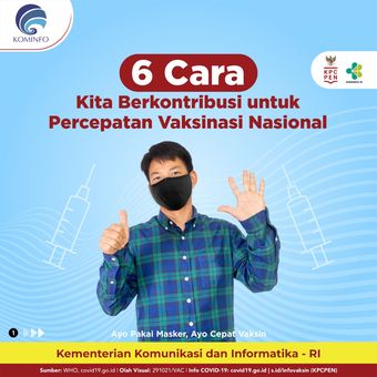 6 Cara Berkontribusi untuk percepatan vaksinasi nasional.