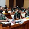 Komisi I-Panglima TNI Gelar Rapat, Bahas Isu Laut China Selatan hingga Papua