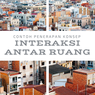 Contoh Penerapan Konsep Interaksi Antarruang