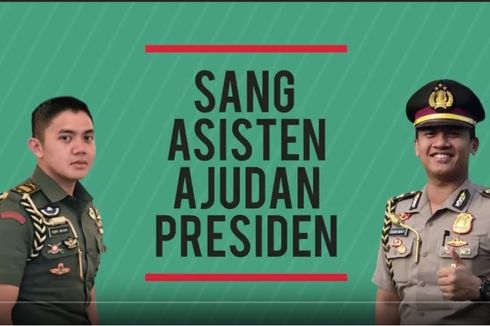 Kisah Asisten Ajudan Saat Mendampingi Presiden Jokowi Beraktivitas