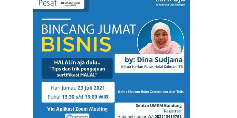Bincang Jumat Bisnis BJB, Beberkan Tips Pengajuan Sertifikasi Halal - Vimarsana News