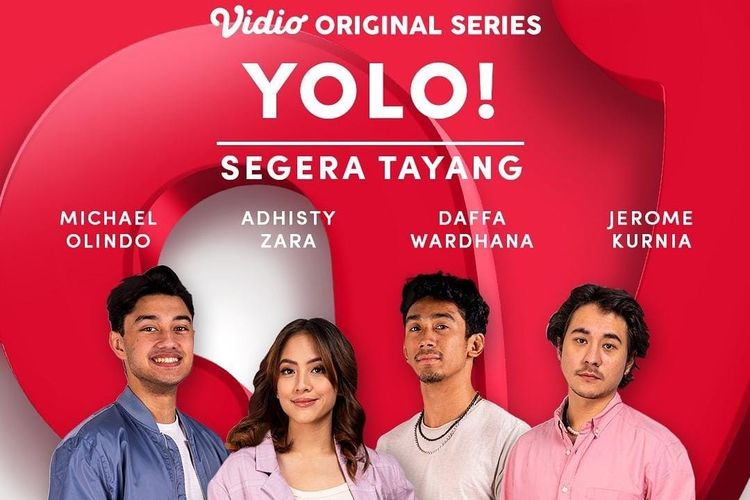Yolo adalah series terbaru yang diperankan oleh Adhisty Zara