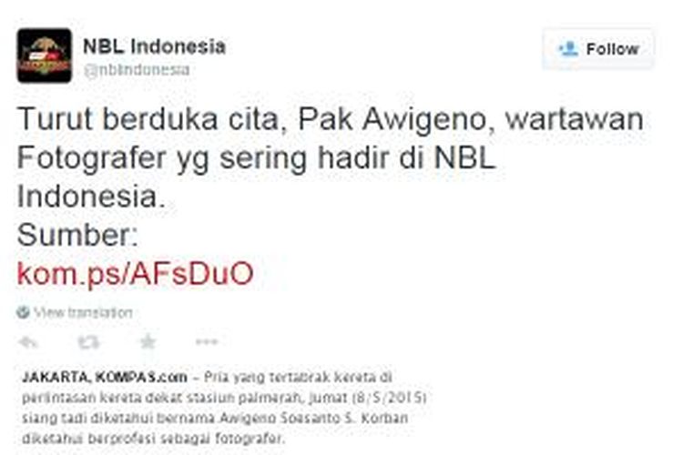 Ucapan belasungkawa dari akun Twitter @nblindonesia untuk wartawan fotografer Awigeno Soesanto.