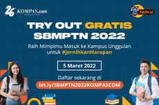 Cek Try Out UTBK SBMPTN 2022 Gratis dari Kompas.com x Rajin.id