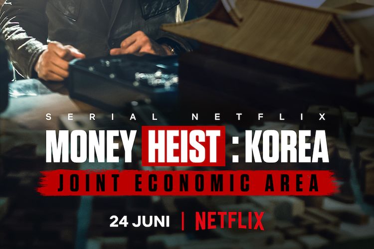 Serial Money Heist: Korea - Joint Economic Area akan mulai ditayangkan pada 24 Juni 2022.