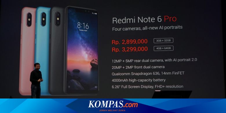 Xiaomi Redmi Note 6 Pro Resmi Di Indonesia Harga Mulai Rp 2 9 Juta Halaman All Kompas Com