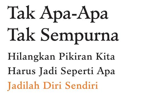 Belajar Mencintai Diri Sendiri Lewat Buku Tak Apa-Apa Tak Sempurna