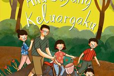 Anak Kurang Diperhatikan Keluarga, Terbitlah Buku Aku Sayang Keluargaku