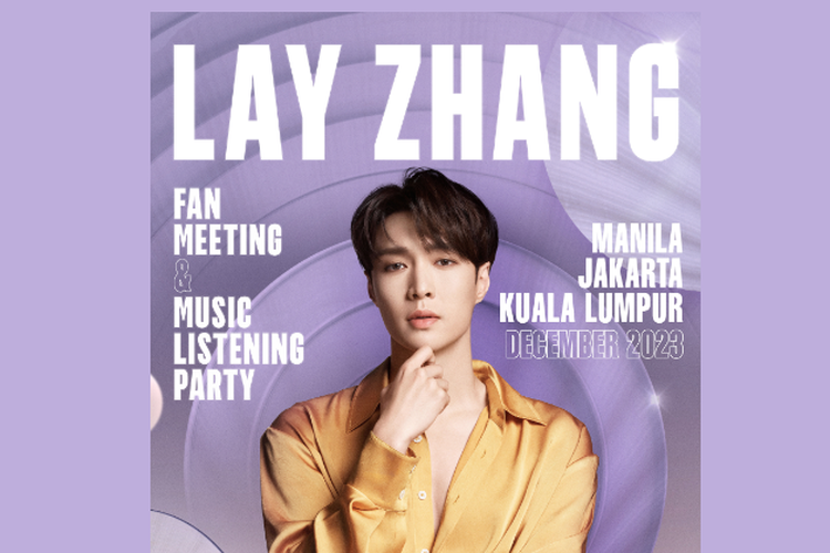 Lay Zhang akan mengadakan fanmeeting & music listening party gratis di Jakarta pada Desember 2023