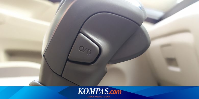 Pada Tuas Transmisi Mobil Matik Ada Tombol Overdrive, Apa Fungsinya? - Vimarsana News