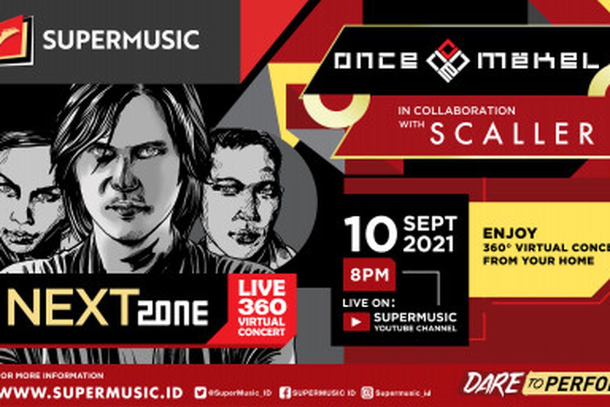 Once Mekel dan Scaller akan berkolaborasi di panggung Supermusic Nextzone Live 360 Virtual Concert.