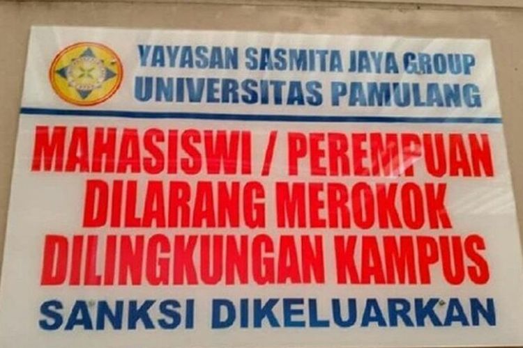 Pengumuman tentang larangan merokok untuk mahasiswi atau perempuan di lingkungan Universitas Pamulang (Unpam) yang akan mendapatkan sanksi dikeluarkan, viral di media sosial. 