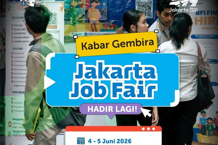 Jakarta Job Fair Kembali Digelar 4-5 Juni 2026, Simak Lokasi dan Waktunya