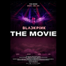 4 Fakta Menarik BLACKPINK: The Movie, Tayang di Bioskop