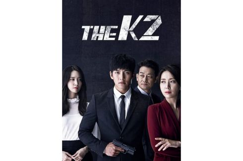 Sinopsis Drakor The K2, Drama Intrik politik yang dibintangi Ji Chang Wook