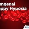 INFOGRAFIK: Mengenal Happy Hypoxia