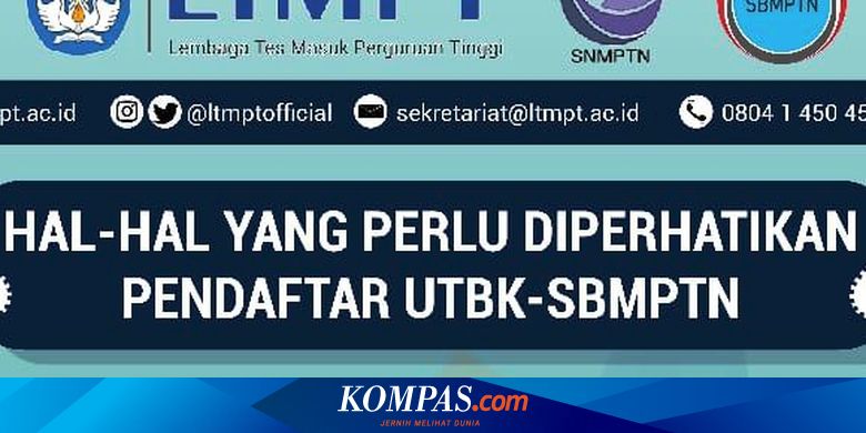 Besok Pendaftaran UTBK-SBMPTN 2020 Dibuka, Ini Alurnya