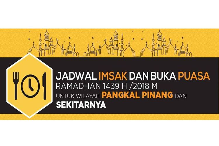 Jadwal imsak dan buka puasa di Pangkal Pinang.