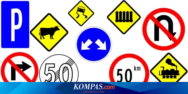 Ini Jawaban 10 Pertanyaan Tentang Rambu Lalu Lintas