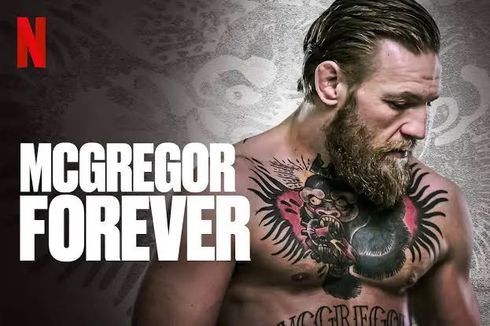 Sinopsis McGregor Forever, Dokumenter Tentang Atlet MMA Terkenal