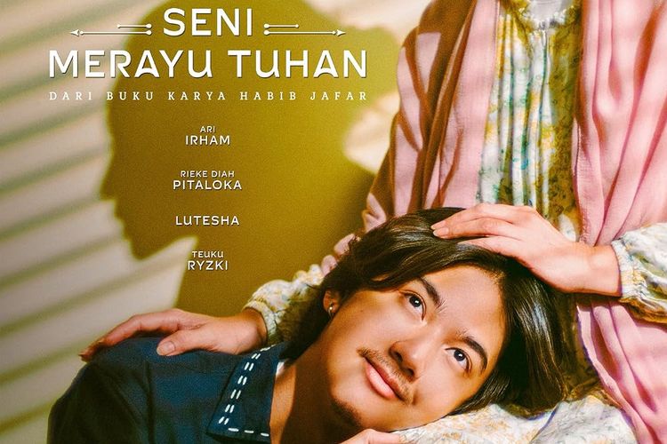 Review Film Seni Merayu Tuhan, Perjalanan Menemukan Hikmah