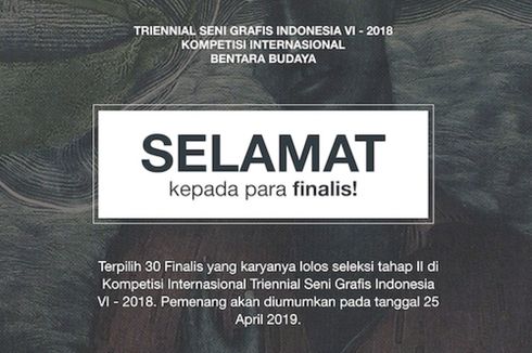 Tiga Seniman Dalam Negeri Masuk Final Triennial Seni Grafis Indonesia VI-2018