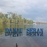 Danau Seran di Banjarbaru: Daya Tarik, Harga Tiket, dan Rute