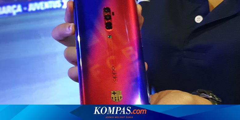 Oppo Reno 10x Zoom Edisi Fc Barcelona Hanya Dijual 200 Unit Di Indonesia