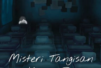 Di Balik Misteri Tangisan di Kelas Enam, Ada Pesan yang Bikin Merinding!