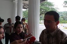 Penjelasan Ahok soal Istri dan Adiknya Pimpin Rapat di Balai Kota