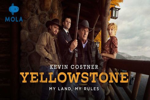 Tersandung Situasi Berbahaya nan Mengerikan, Ini Jalan Cerita Yellowstone Series tentang Tanah Warisan Keluarga 